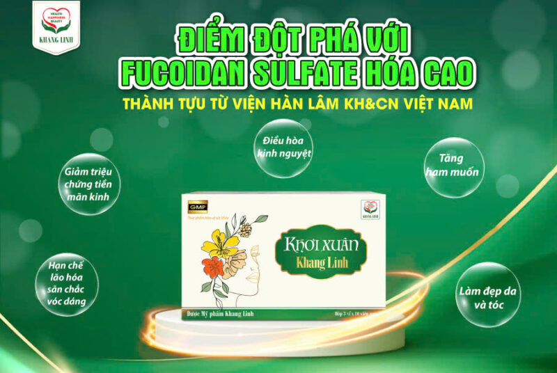 Khơi Xuân Khang Linh: Điểm nhấn đột phá với Fucoidan sulfate hóa cao – Thành tựu từ Viện Hàn lâm KH&CN Việt Nam