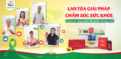 Lan tỏa giải pháp chăm sóc sức khỏe – Check-in cùng Dược Mỹ phẩm Khang Linh